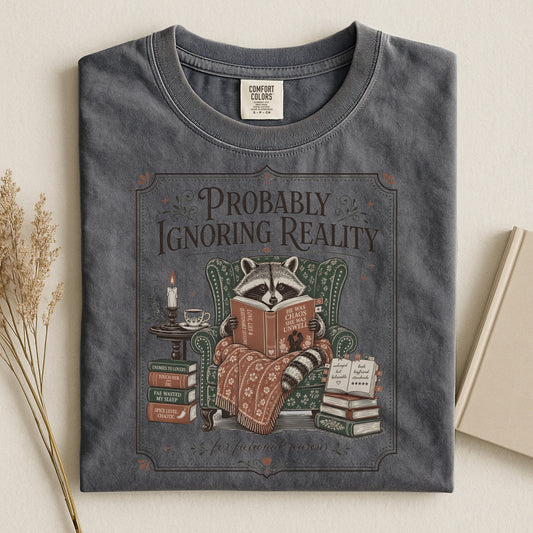 Ignoring Reality T-Shirt