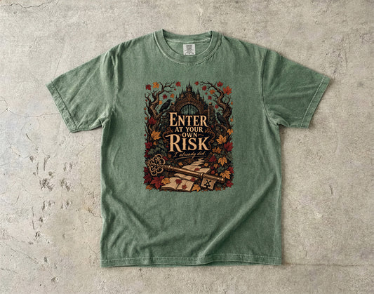 Enter at Your Own Risk Romantasy Reader T-Shirt