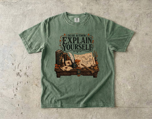 Dear Author, Explain Yourself Romantasy Reader T-Shirt