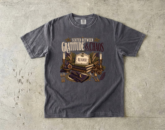 Seated Between Gratitude & Chaos Romantasy Reader T-Shirt