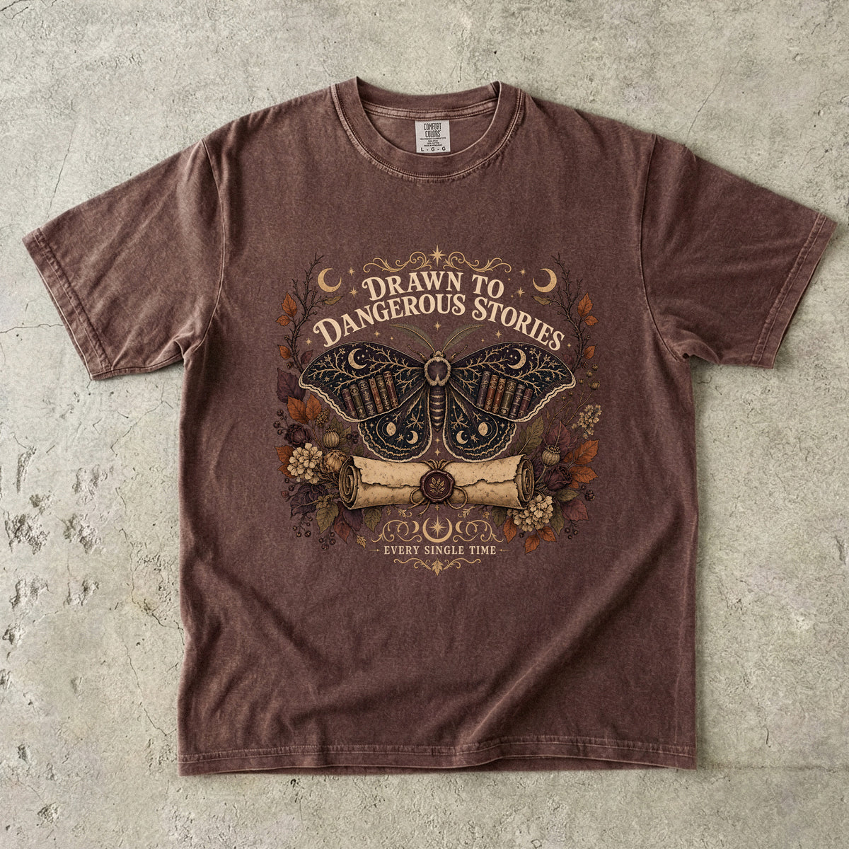 Drawn to Dangerous Stories Romantasy Reader T-Shirt