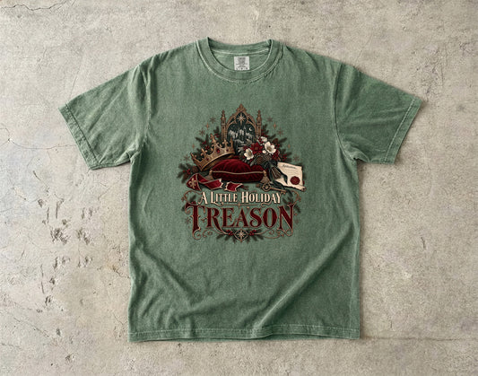 A Little Holiday Treason Romantasy Reader T-Shirt