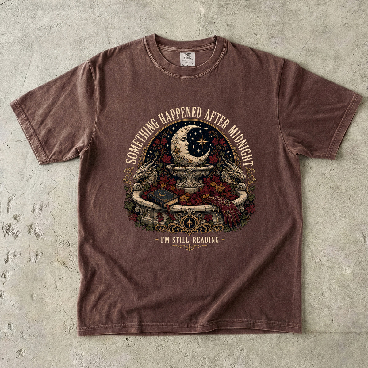 Something Happened After Midnight Romantasy Reader T-Shirt