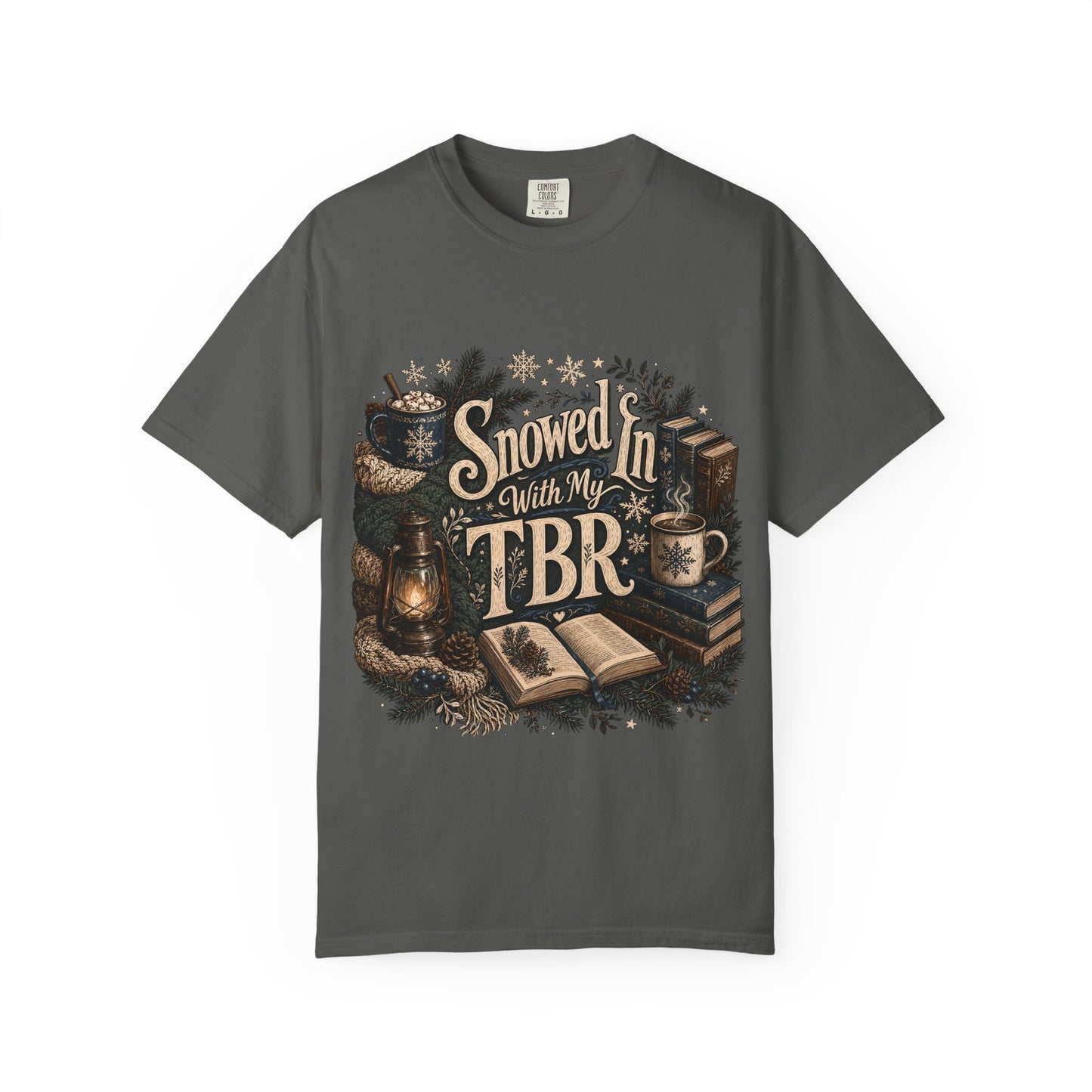 Snowed in TBR Romantasy Reader T-Shirt