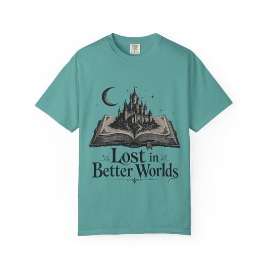 Lost in Better Worlds Romantasy Reader T-Shirt