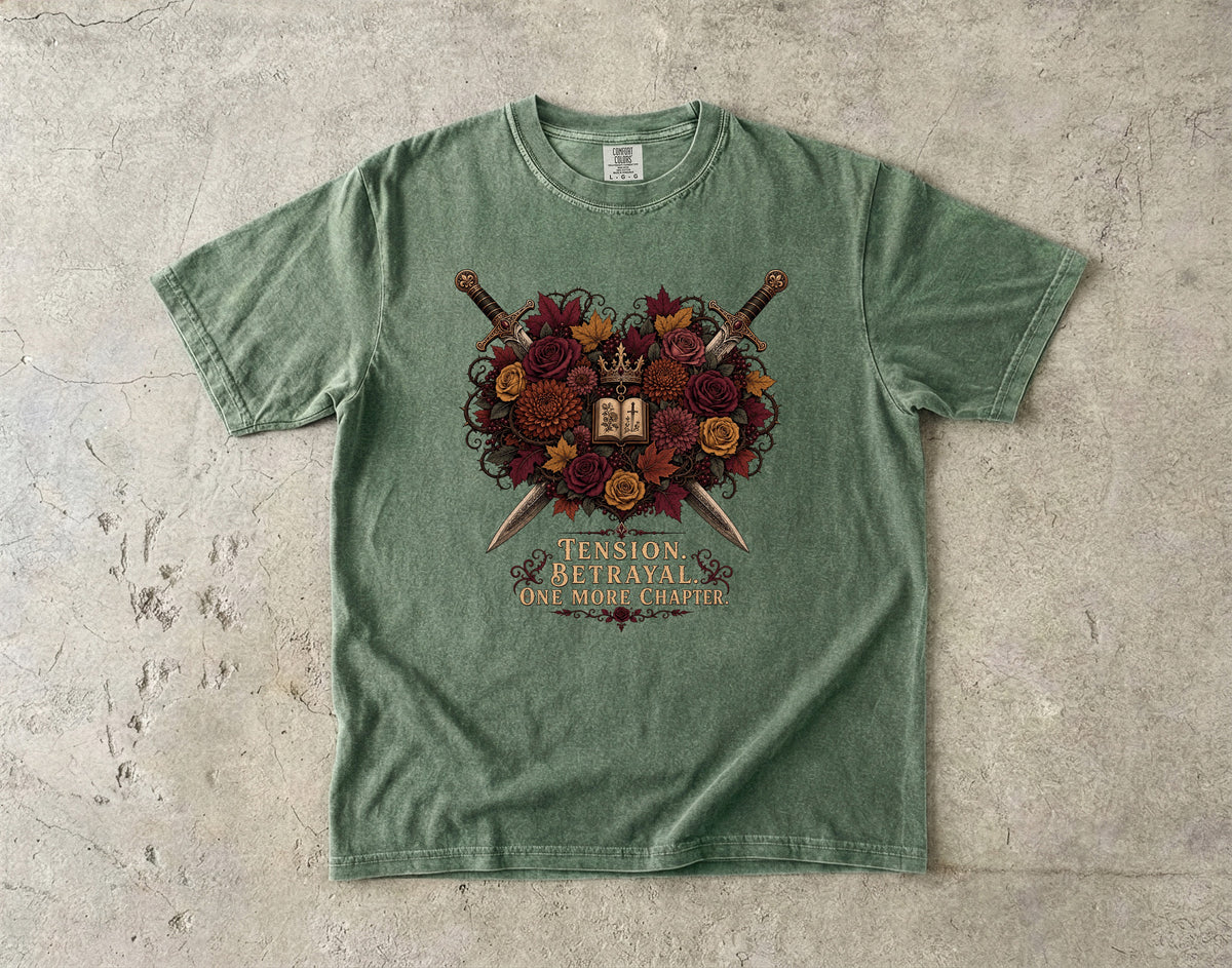 Tension. Betrayal. One More Chapter. Romantasy Reader T-Shirt