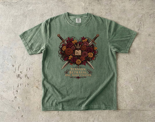 Tension. Betrayal. One More Chapter. Romantasy Reader T-Shirt