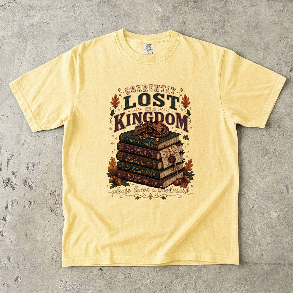 Currently Lost in a Kingdom T-Shirt for Romantasy Readers