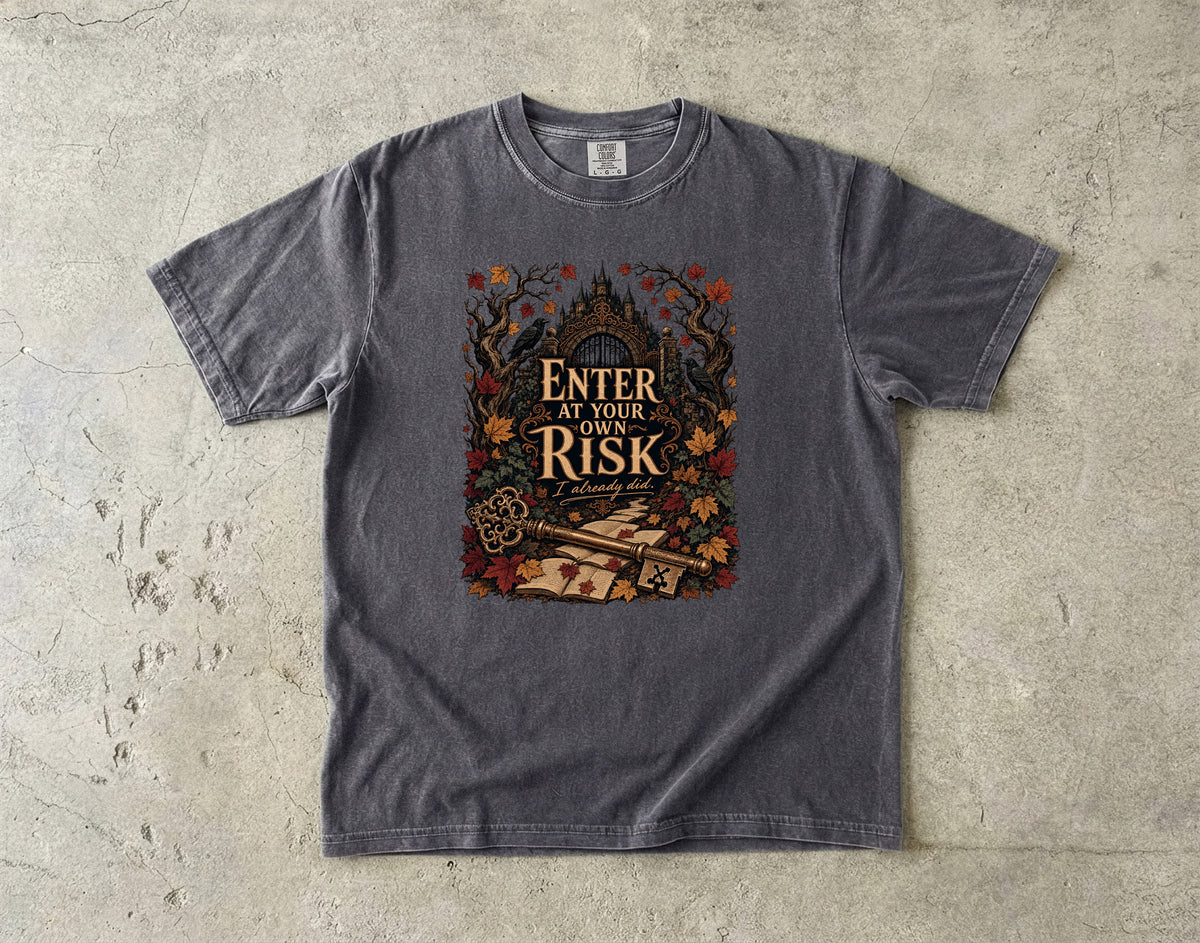 Enter at Your Own Risk Romantasy Reader T-Shirt