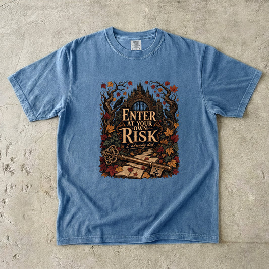 Enter at Your Own Risk Romantasy Reader T-Shirt