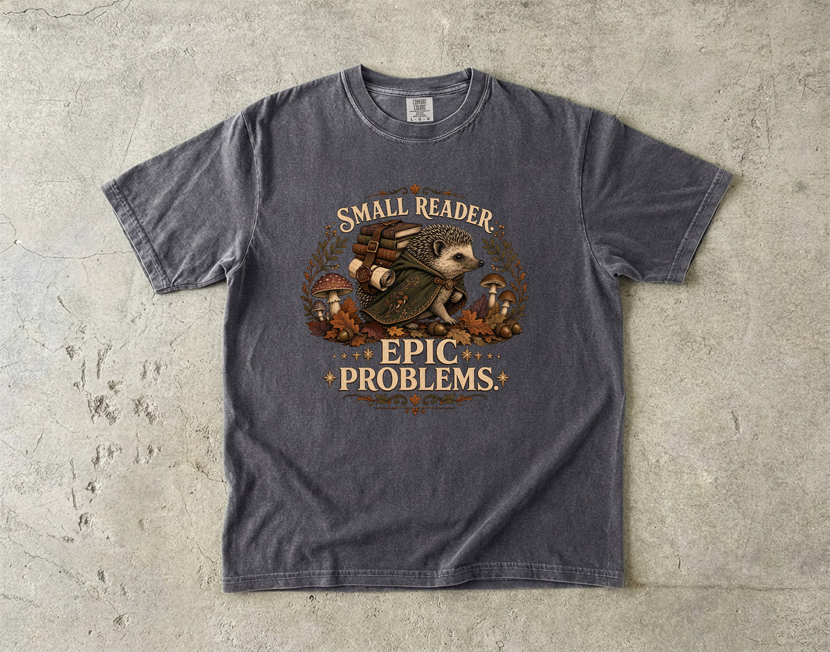 Small Reader, Epic Problems Romantasy Reader T-Shirt
