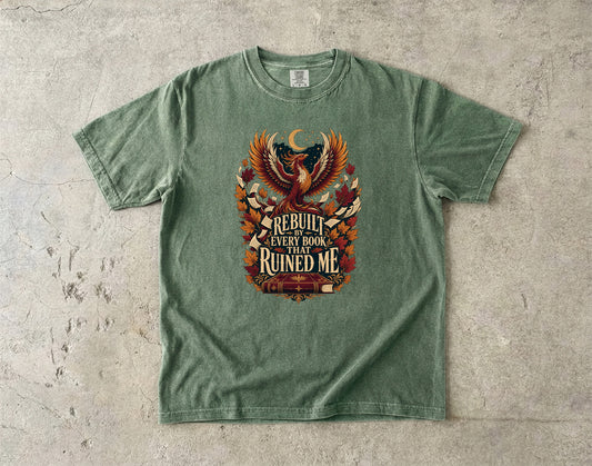 Rebuilt by Every Book That Ruined Me Romantasy Reader T-Shirt