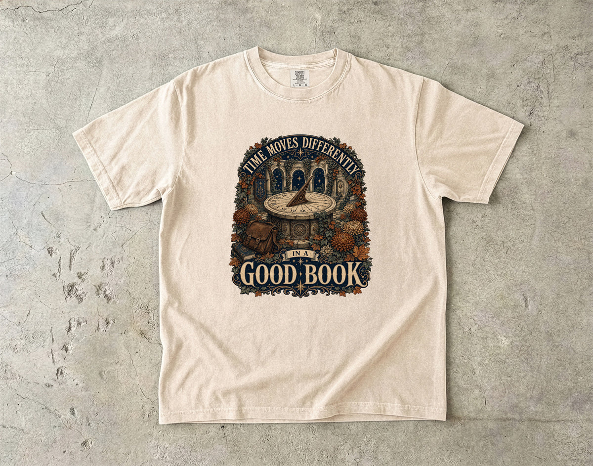 Time Moves Differently in a Good Book Romantasy Reader T-Shirt