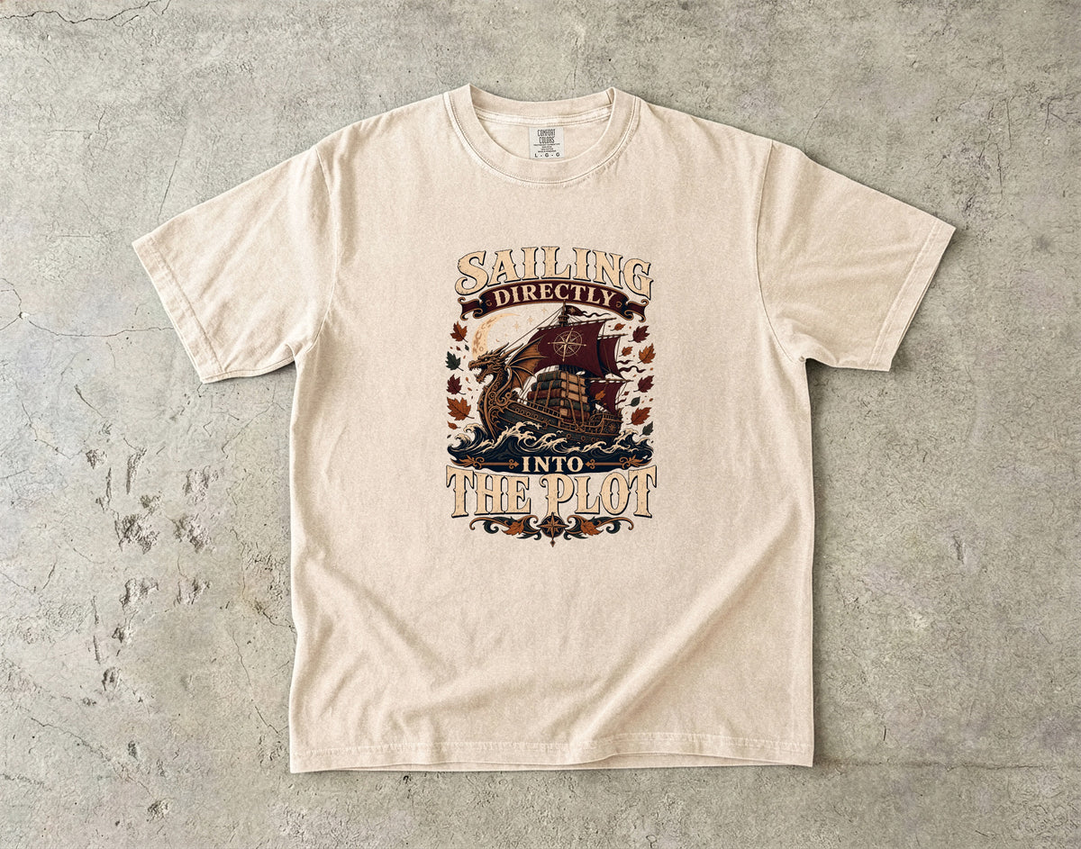 Sailing Directly Into the Plot Romantasy Reader T-Shirt