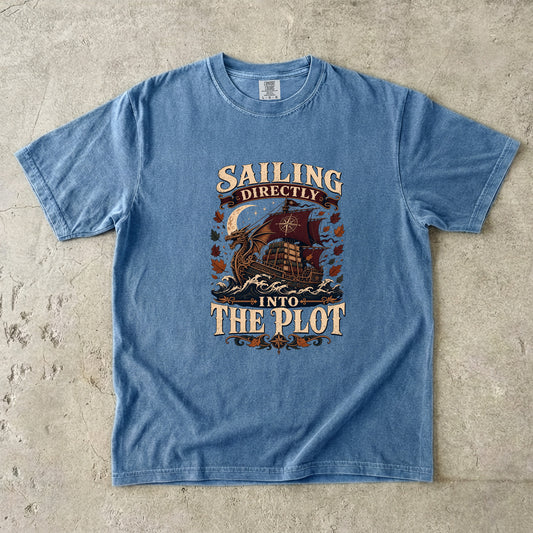 Sailing Directly Into the Plot Romantasy Reader T-Shirt