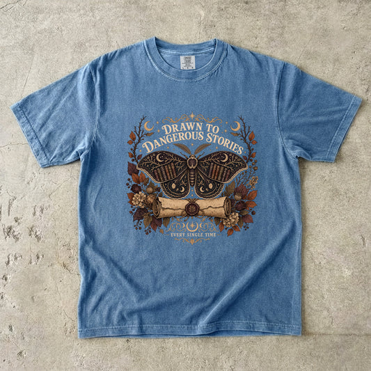 Drawn to Dangerous Stories Romantasy Reader T-Shirt