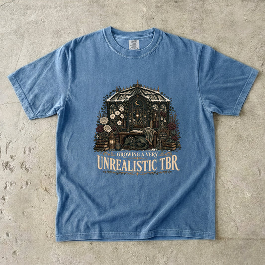 Growing a Very Unrealistic TBR Romantasy Reader T-Shirt