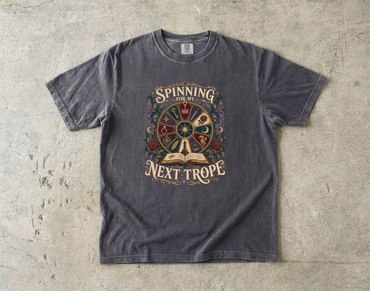 Spinning for My Next Trope Romantasy Reader T-Shirt
