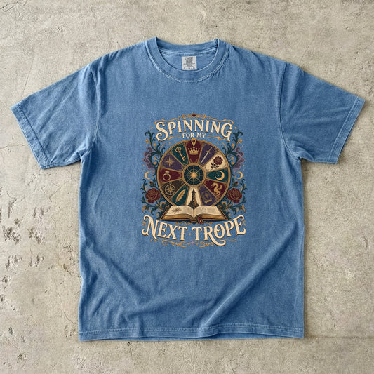 Spinning for My Next Trope Romantasy Reader T-Shirt