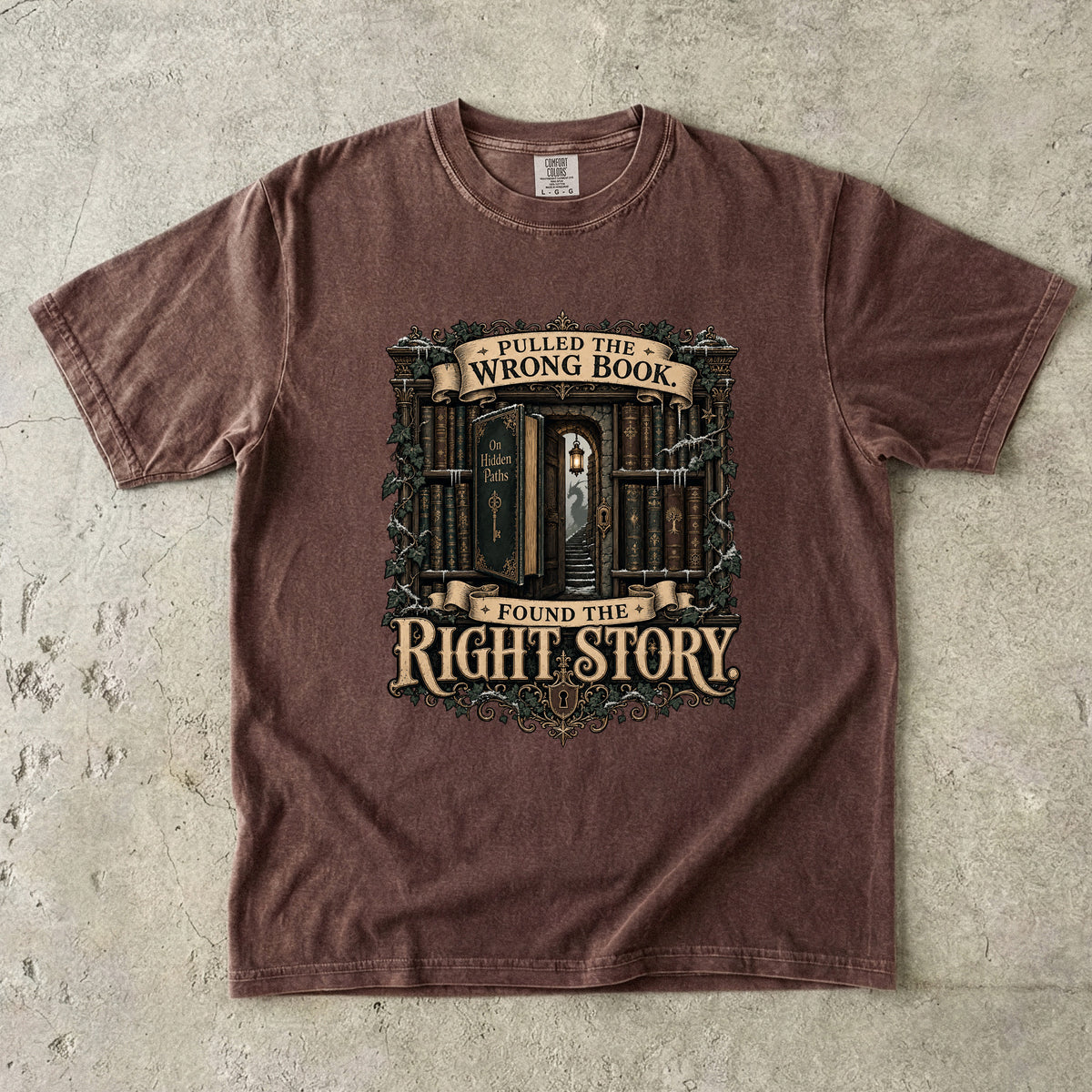 Pulled the Wrong Book, Found the Right Story Romantasy Reader T-Shirt