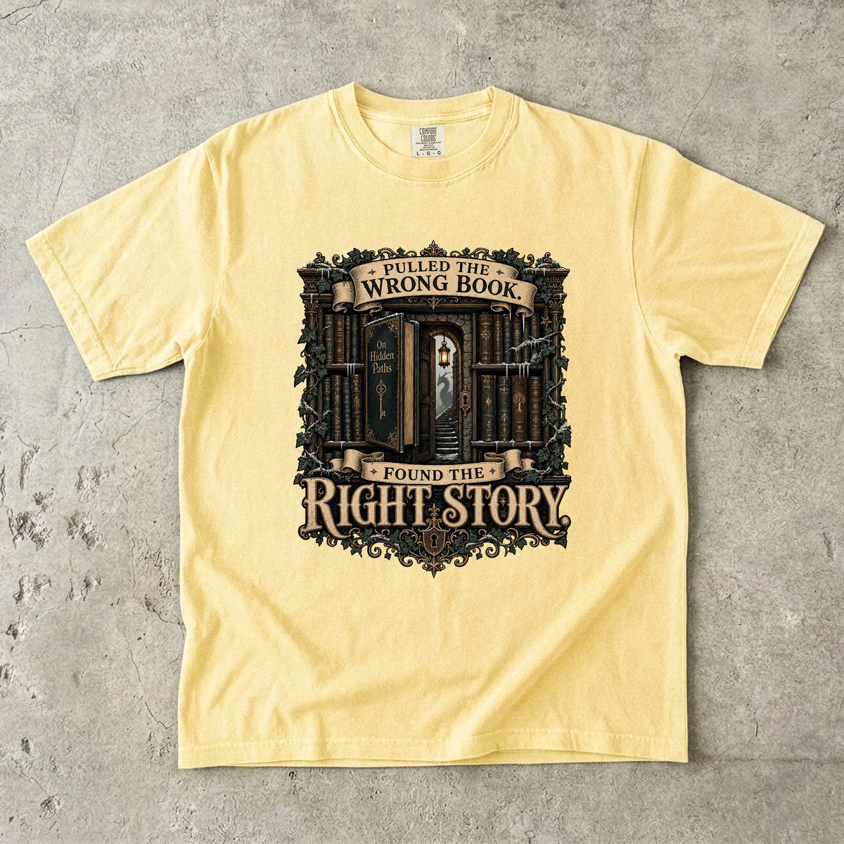 Pulled the Wrong Book, Found the Right Story Romantasy Reader T-Shirt