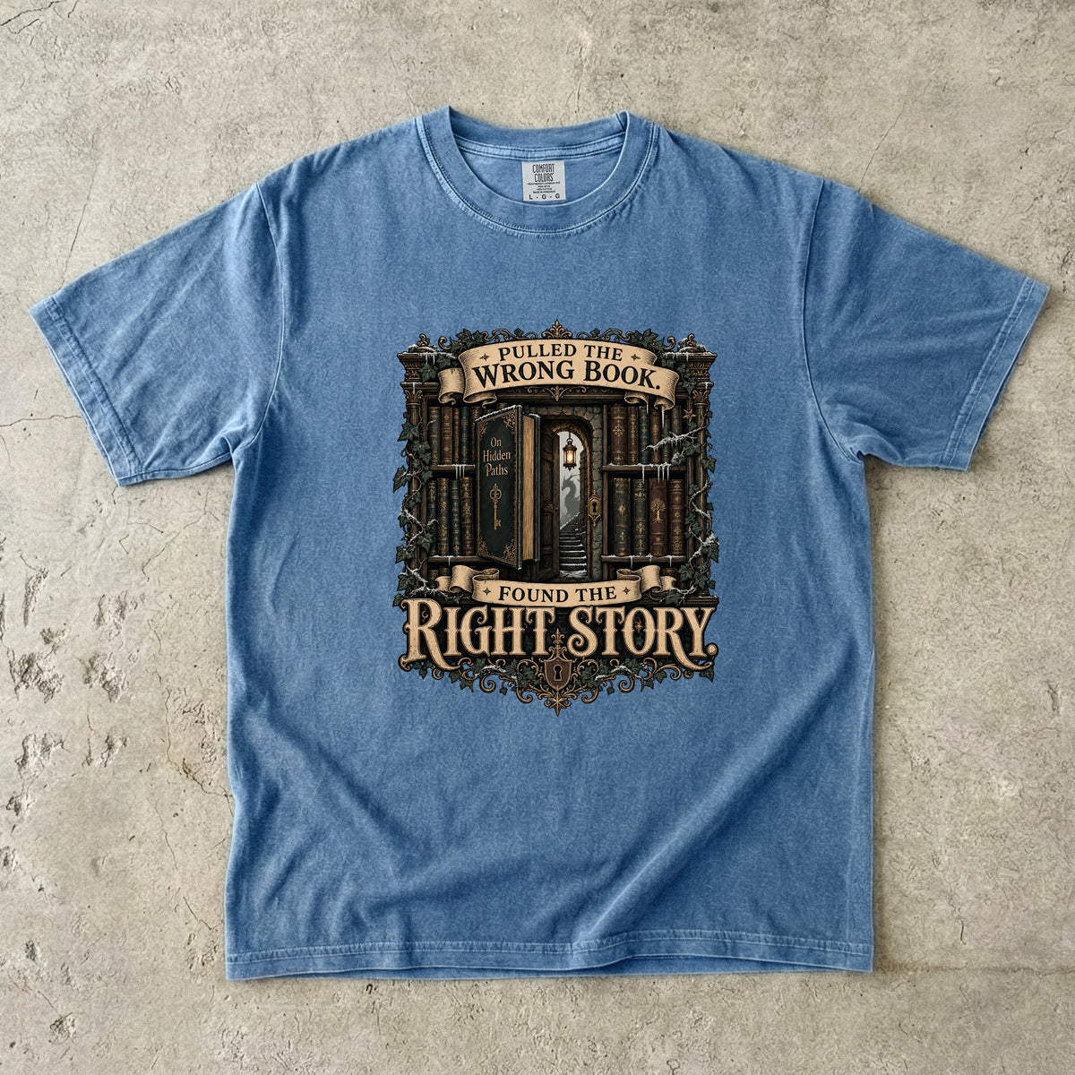 Pulled the Wrong Book, Found the Right Story Romantasy Reader T-Shirt