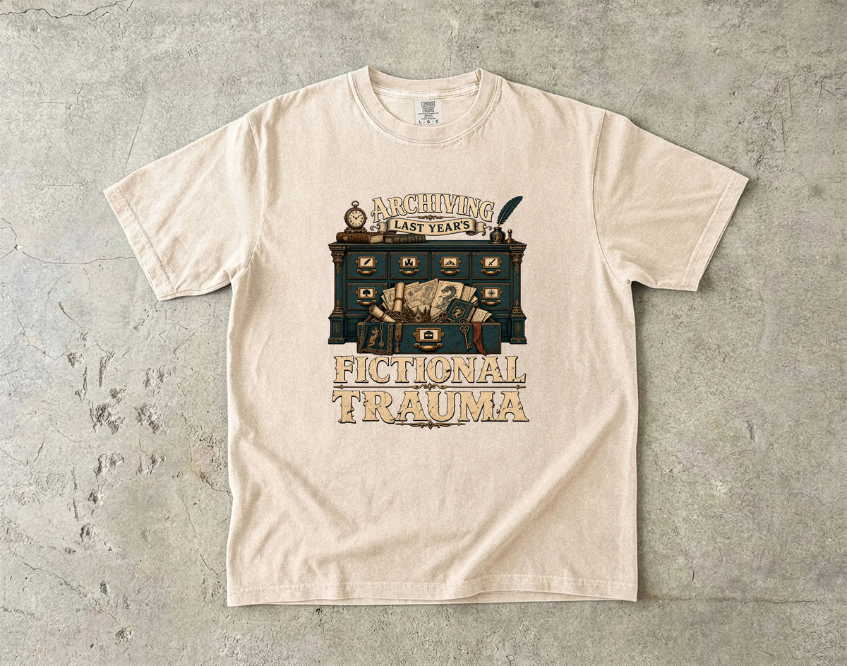 Archiving Last Year’s Fictional Trauma Romantasy Reader T-Shirt