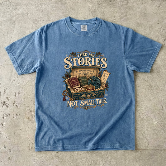 Feed Me Stories, Not Small Talk Romantasy Reader T-Shirt