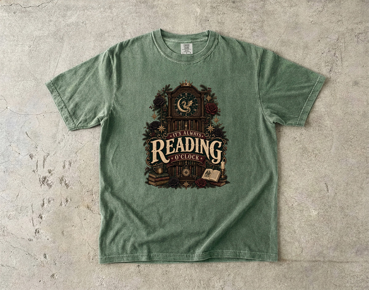 It’s Always Reading O’Clock Romantasy Reader T-Shirt