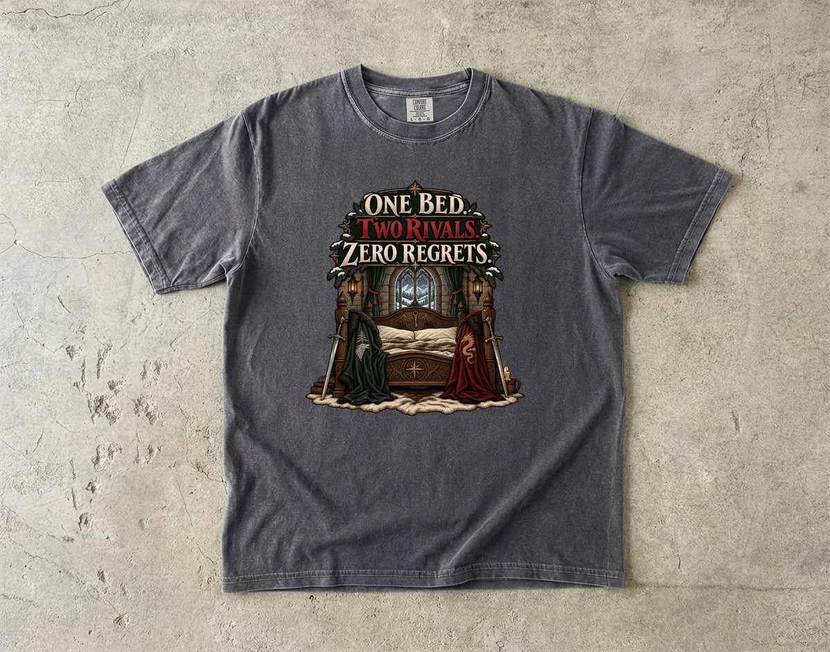 One Bed, Two Rivals, Zero Regrets Romantasy Reader T-Shirt