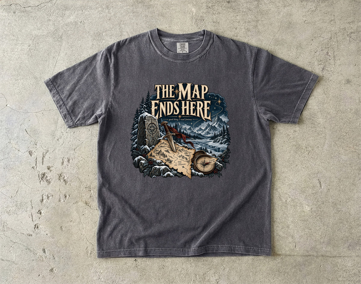 The Map Ends Here Romantasy Reader T-Shirt