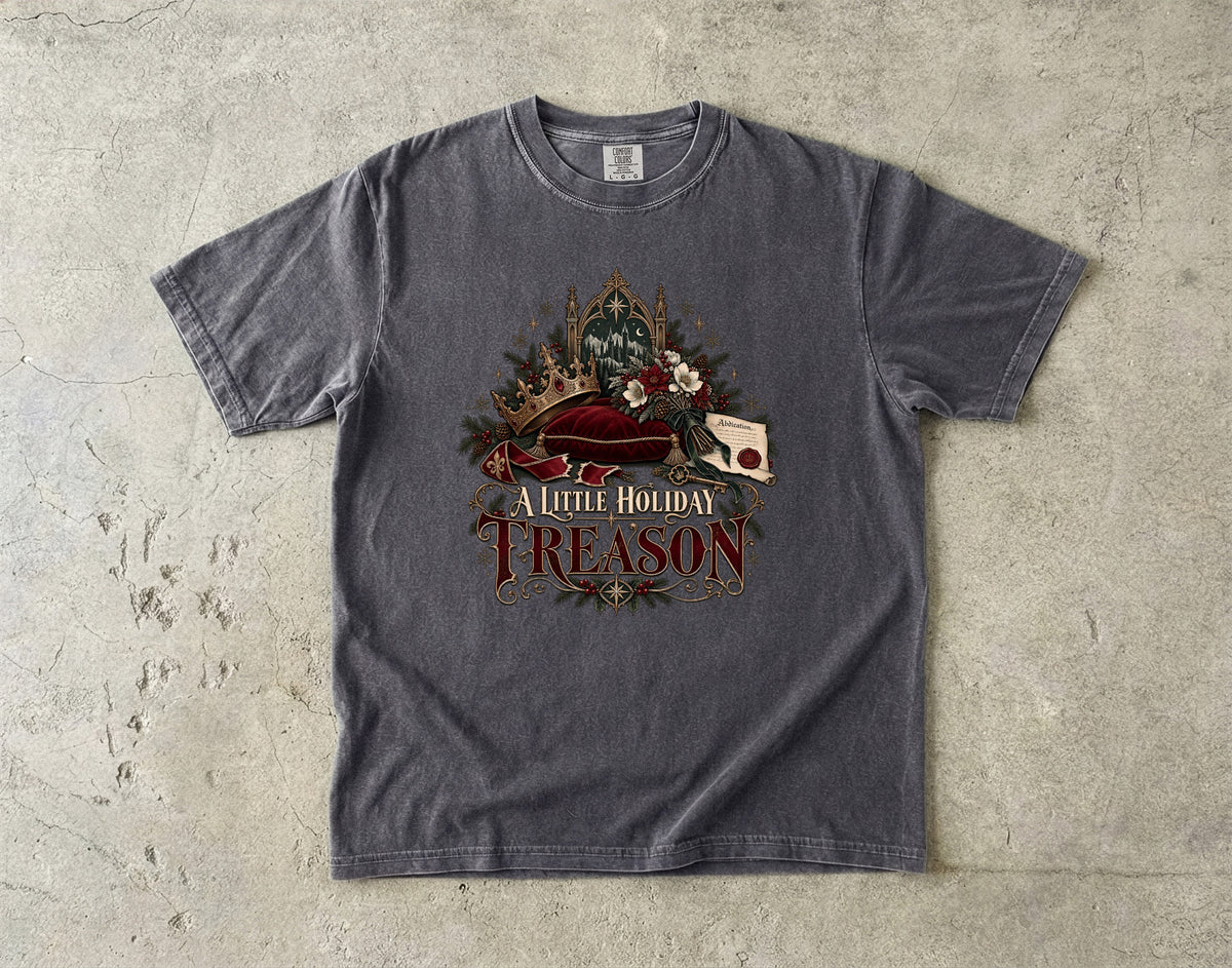 A Little Holiday Treason Romantasy Reader T-Shirt