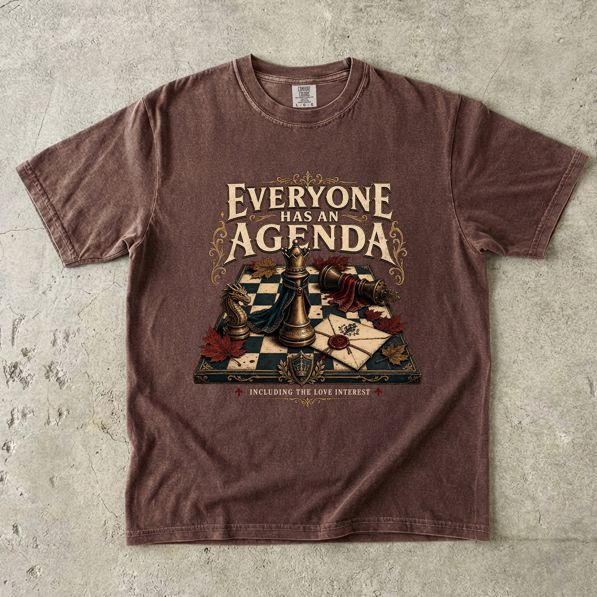 Everyone Has an Agenda Romantasy Reader T-Shirt