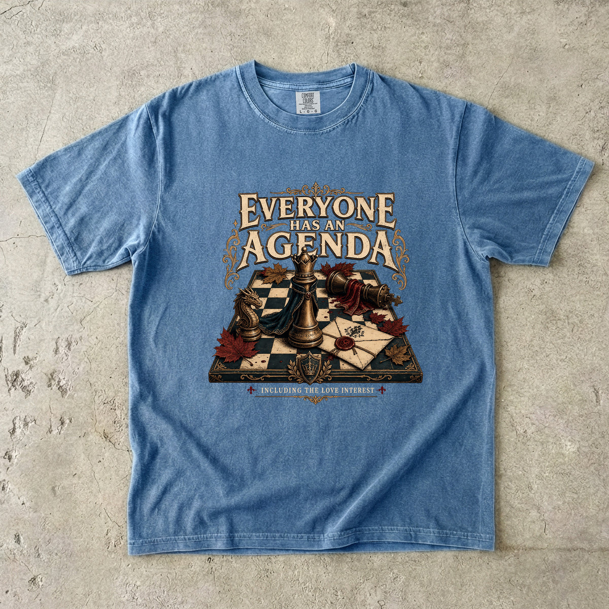 Everyone Has an Agenda Romantasy Reader T-Shirt