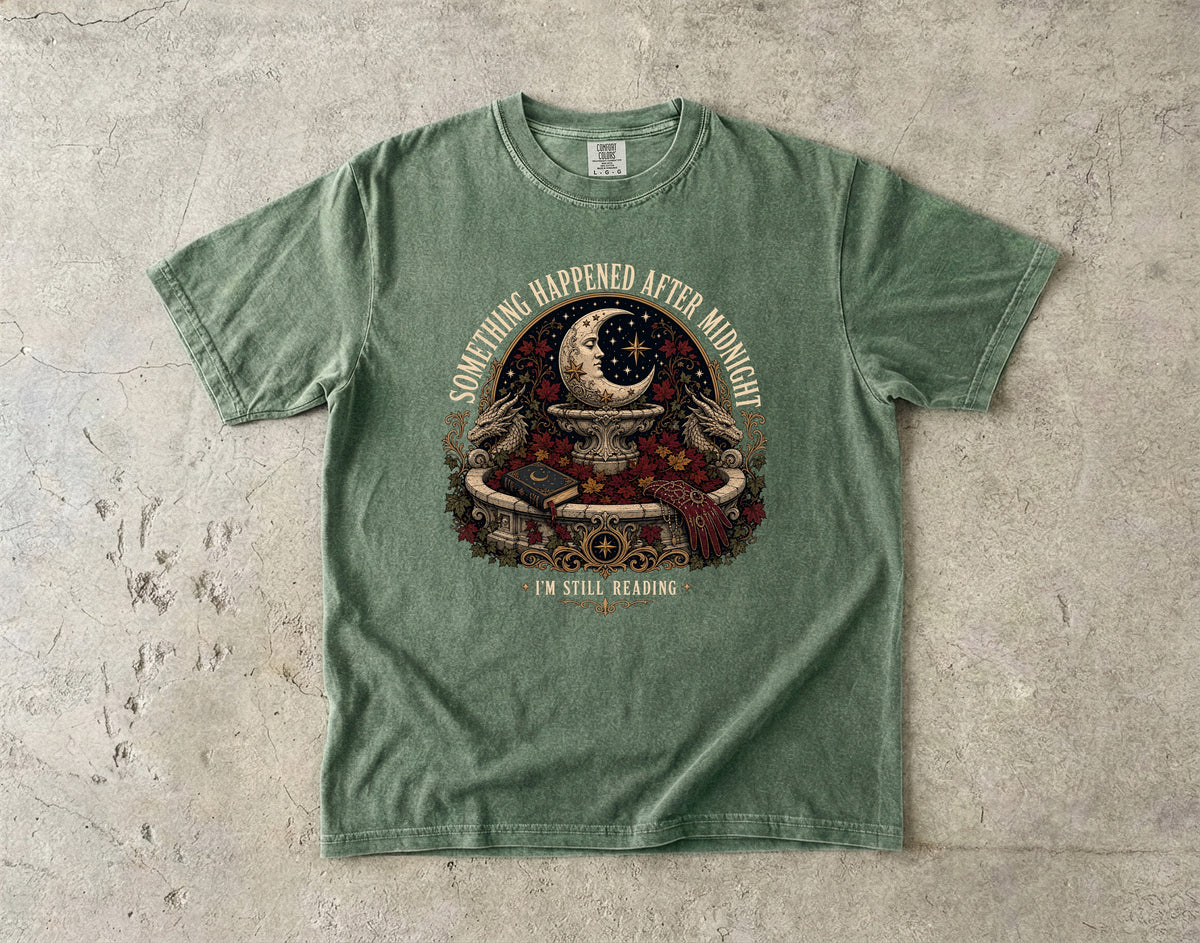 Something Happened After Midnight Romantasy Reader T-Shirt