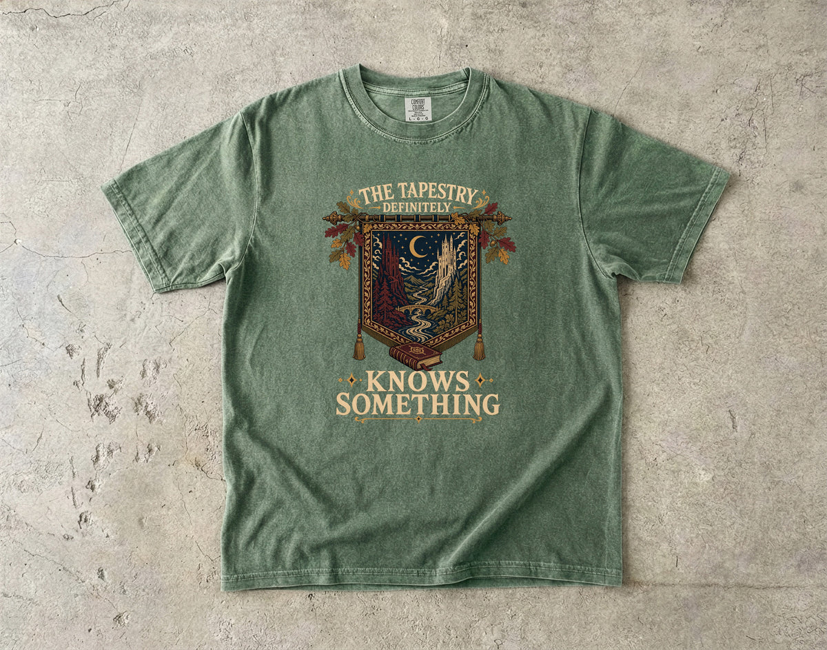 The Tapestry Definitely Knows Something Romantasy Reader T-Shirt