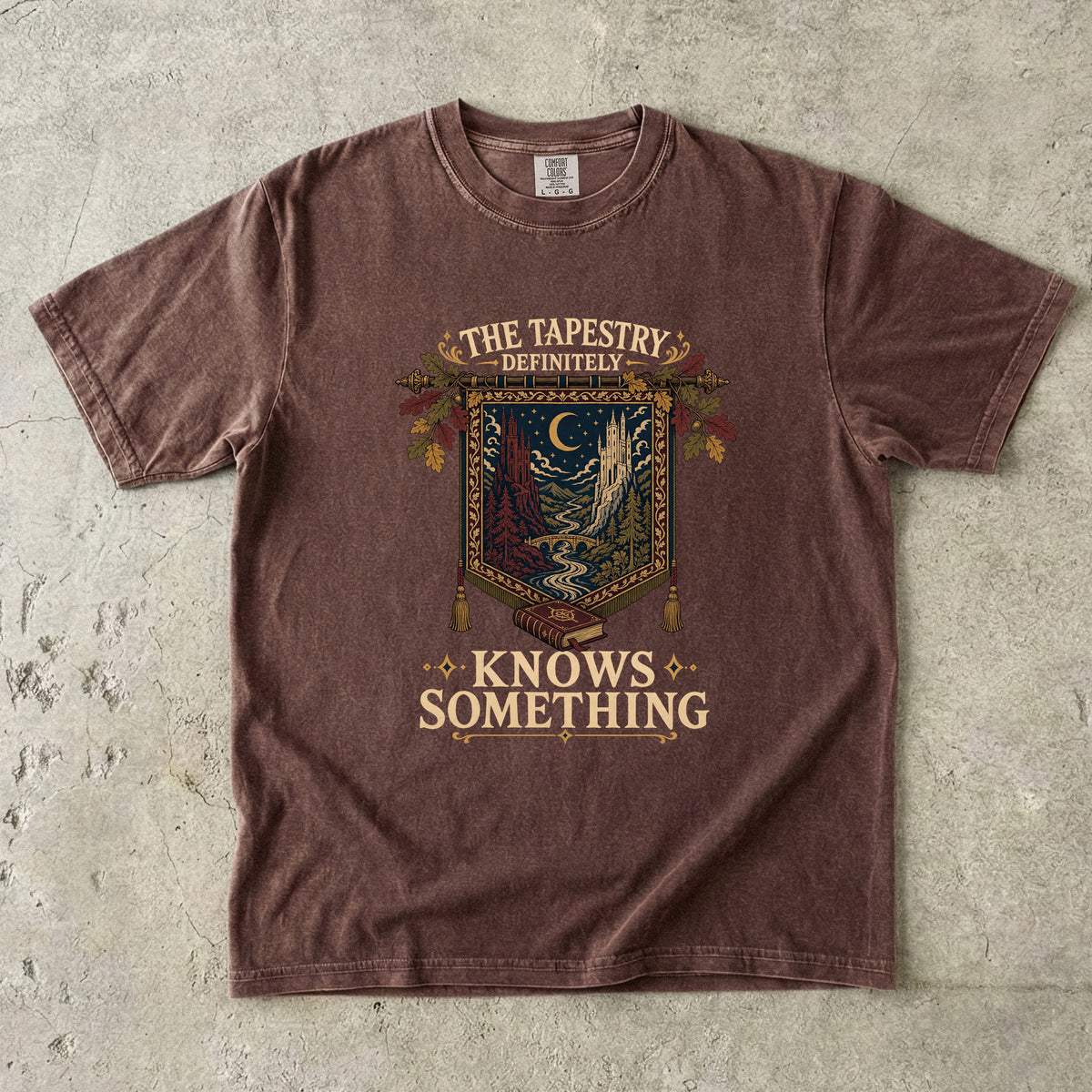 The Tapestry Definitely Knows Something Romantasy Reader T-Shirt