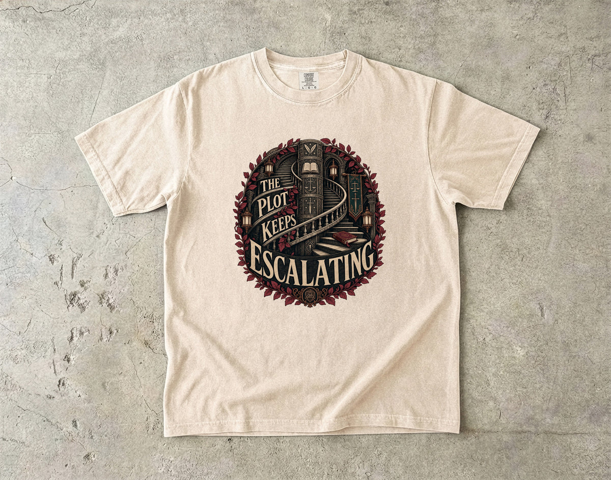 The Plot Keeps Escalating Romantasy Reader T-Shirt