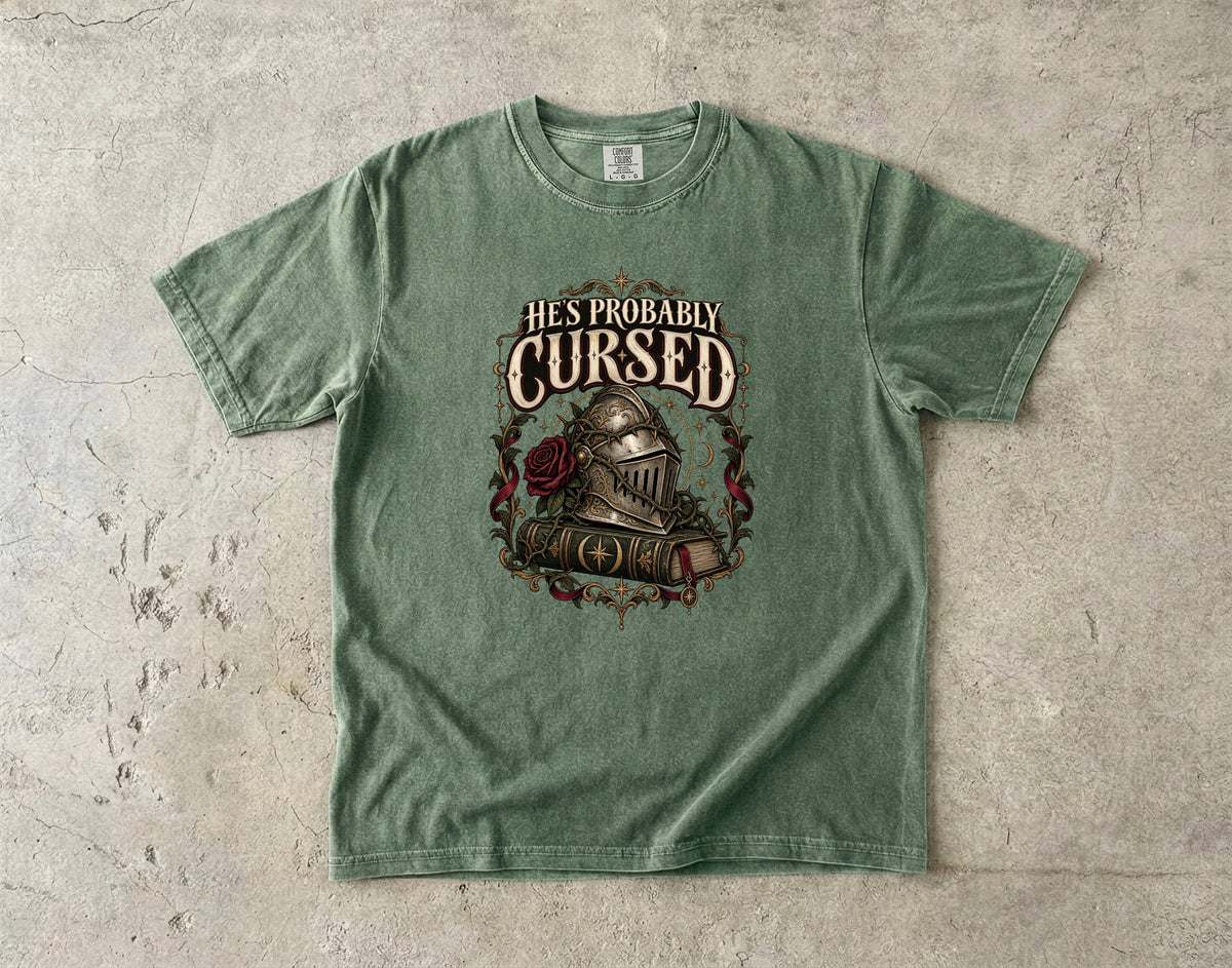 He’s Probably Cursed Romantasy Reader T-Shirt