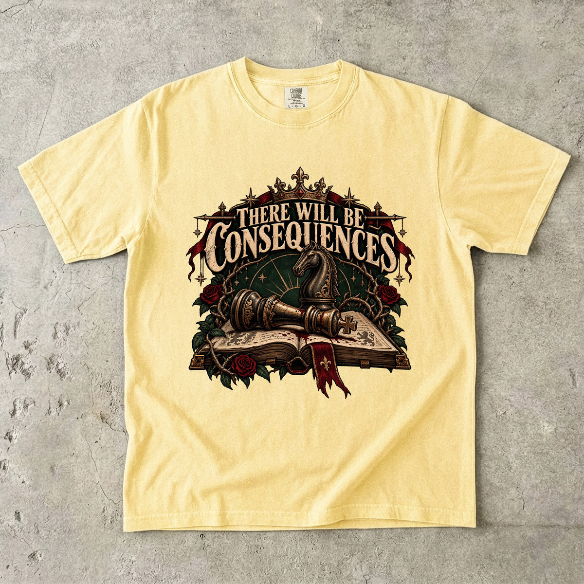 There Will Be Consequences Romantasy Reader T-Shirt