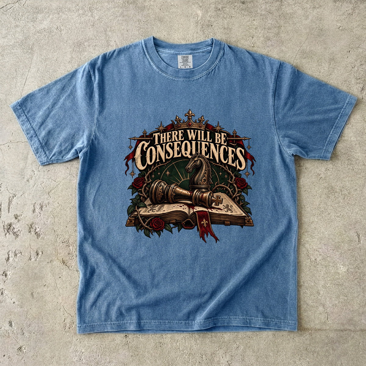 There Will Be Consequences Romantasy Reader T-Shirt