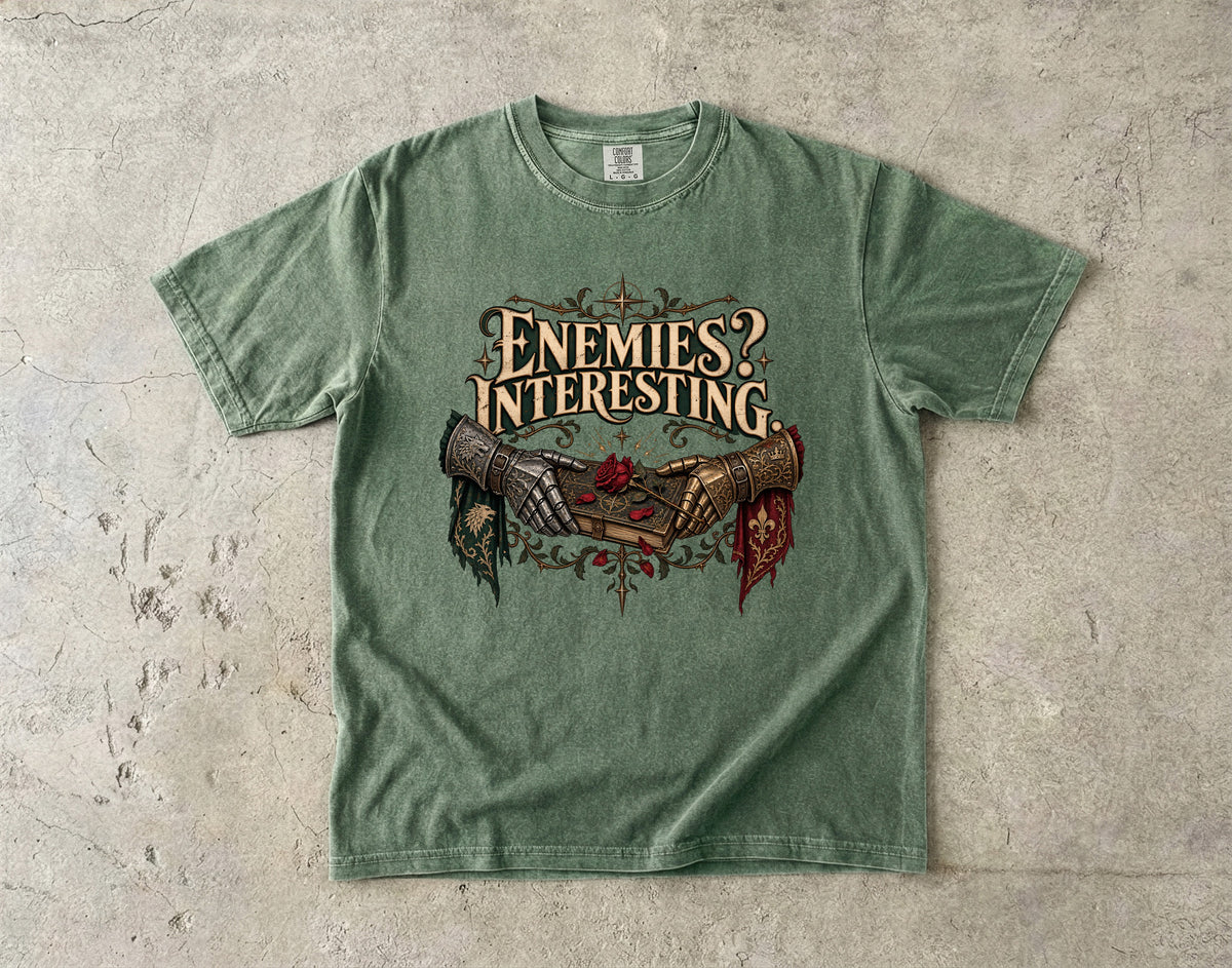 Enemies? Interesting. Romantasy Reader T-Shirt