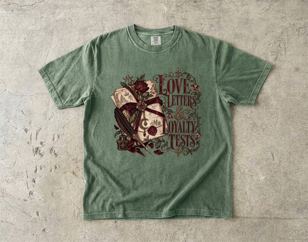 Love Letters & Loyalty Tests Romantasy Reader T-Shirt