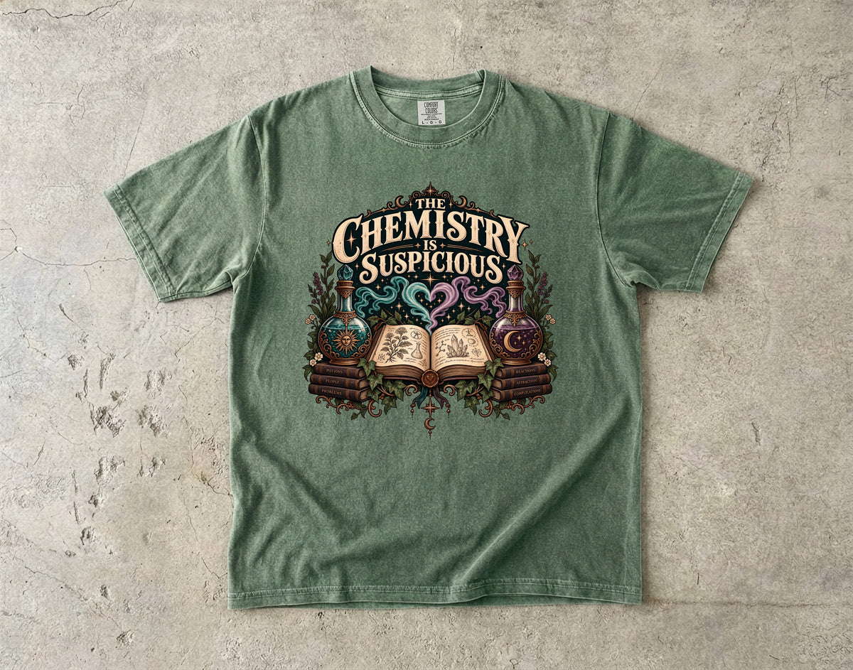 The Chemistry Is Suspicious Romantasy Reader T-Shirt