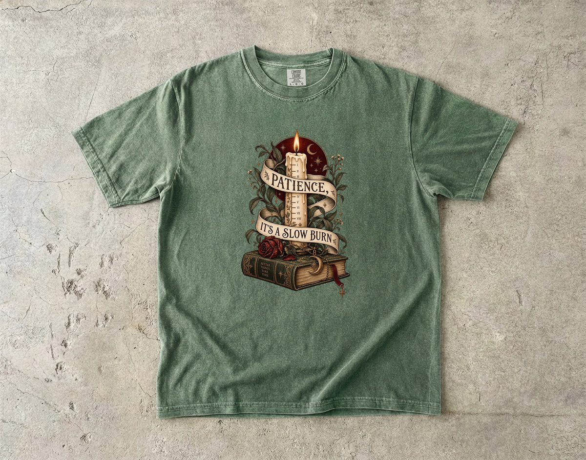 Patience, It’s a Slow Burn Romantasy Reader T-Shirt