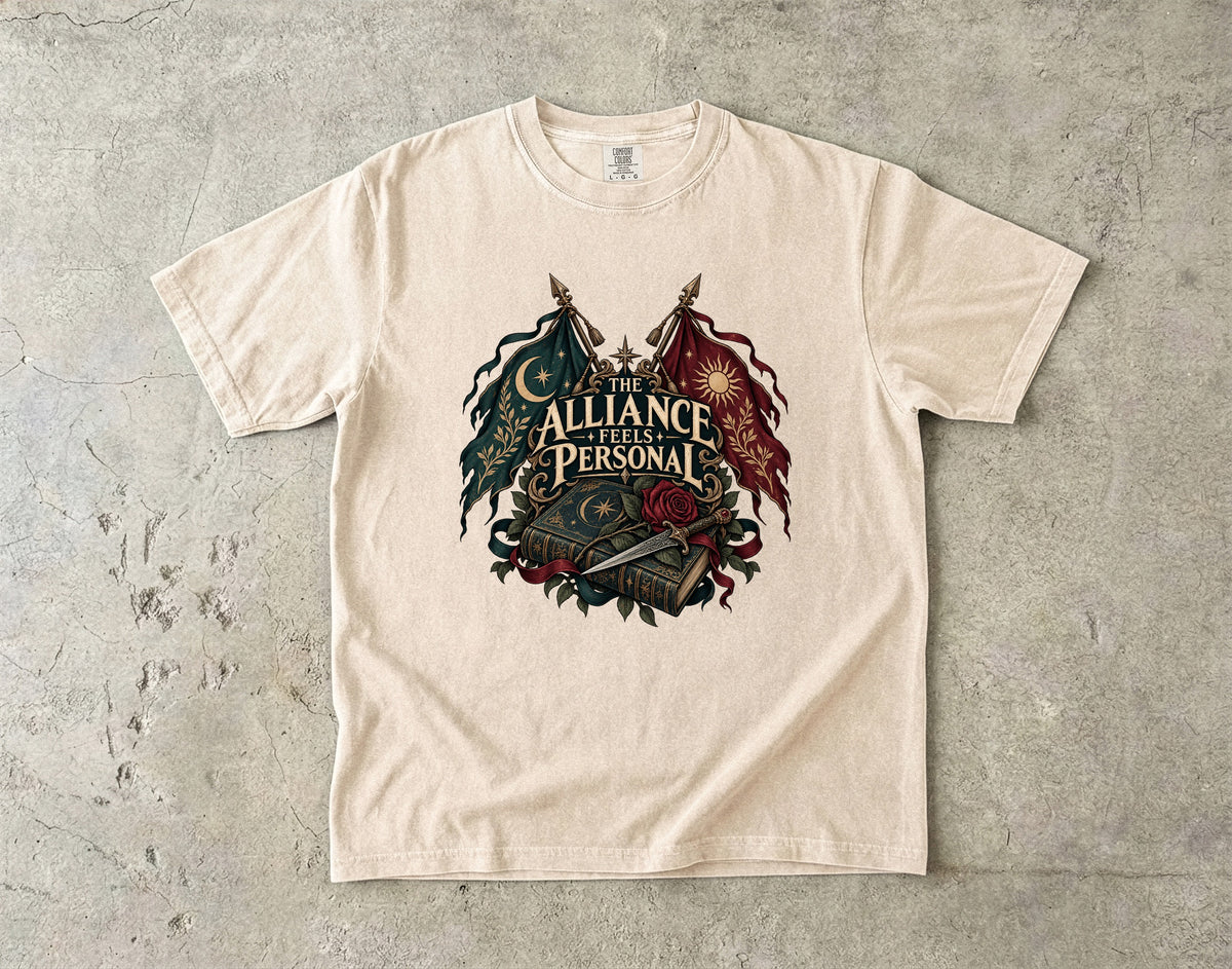 The Alliance Feels Personal Romantasy Reader T-Shirt