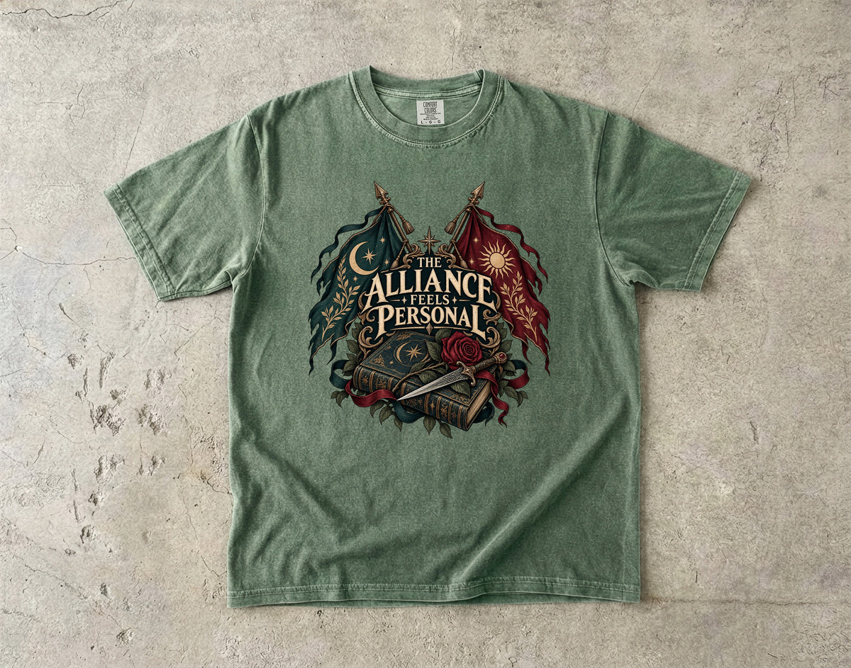 The Alliance Feels Personal Romantasy Reader T-Shirt