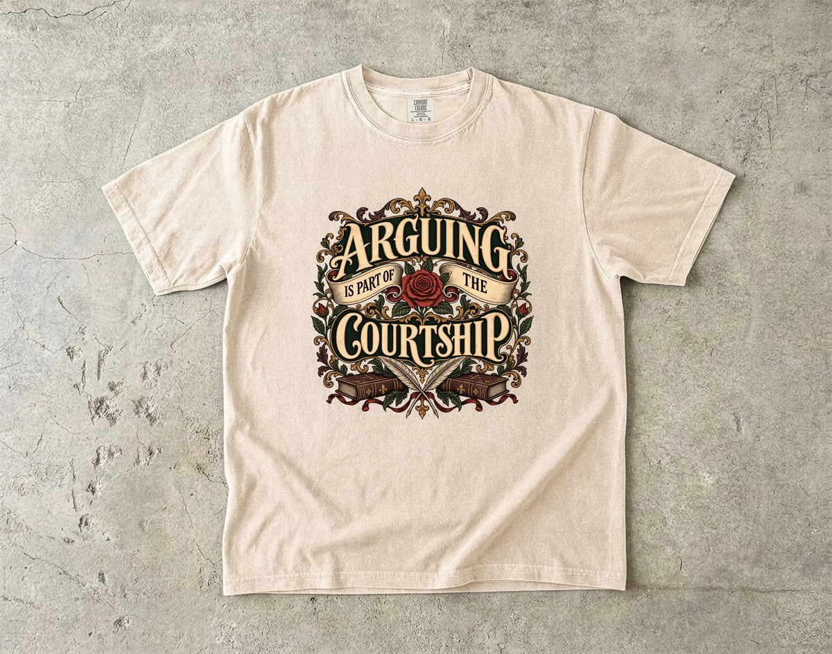 Arguing Is Part of the Courtship Romantasy Reader T-Shirt
