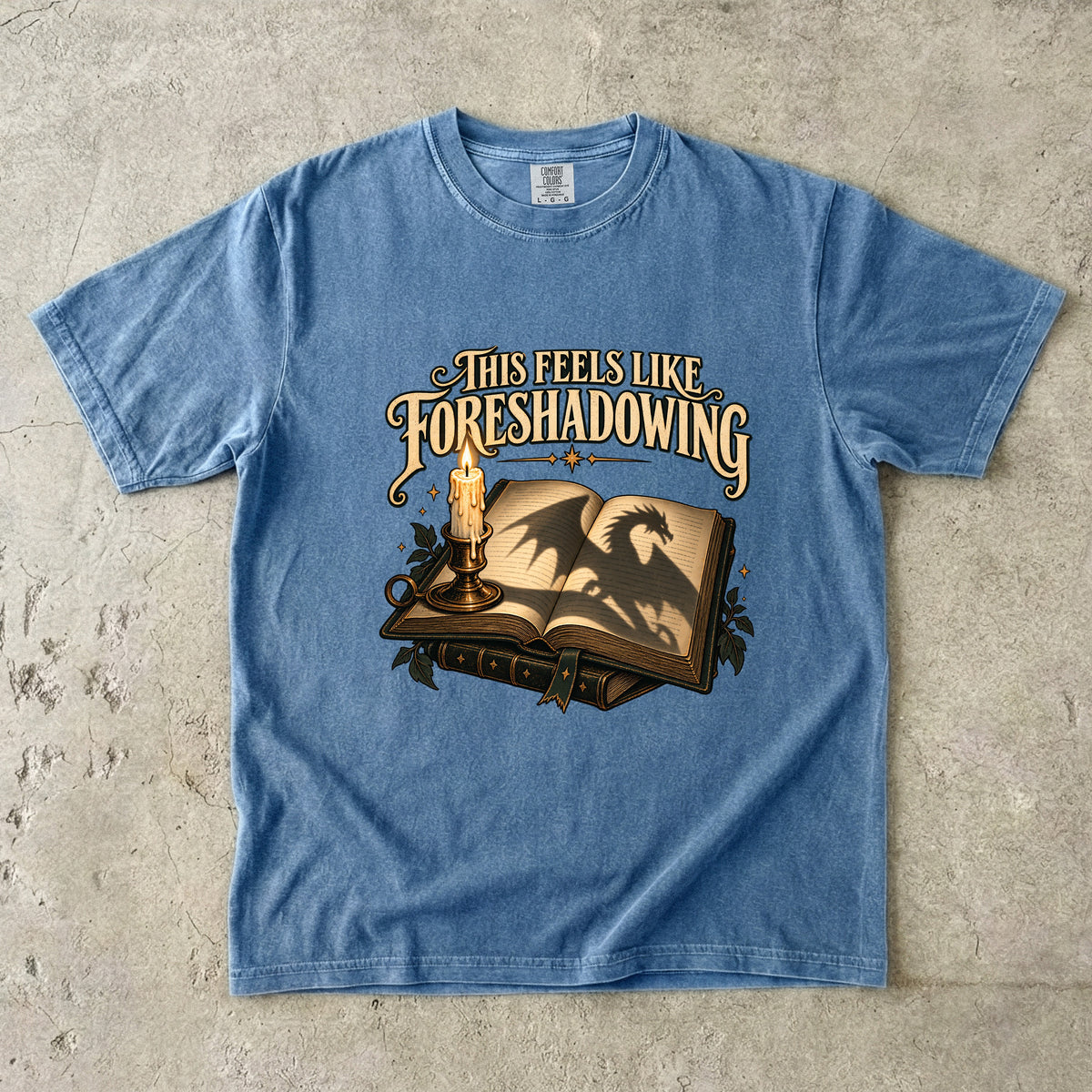 This Feels Like Foreshadowing Romantasy Reader T-Shirt