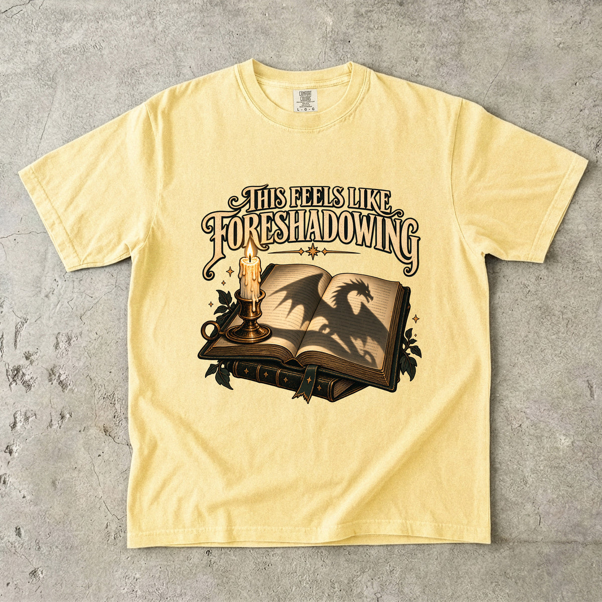 This Feels Like Foreshadowing Romantasy Reader T-Shirt